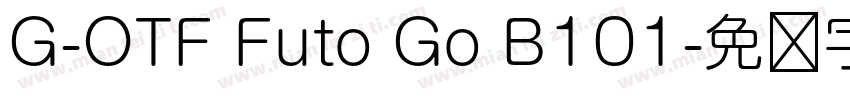 G-OTF Futo Go B101字体转换